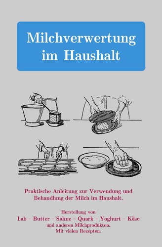 Milchverwertung haushalt - haushalt,
